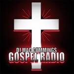 DJ Mac Cummings Online Gospel Radio Station