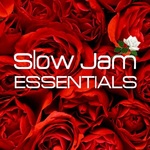 Slow Jam Essentials